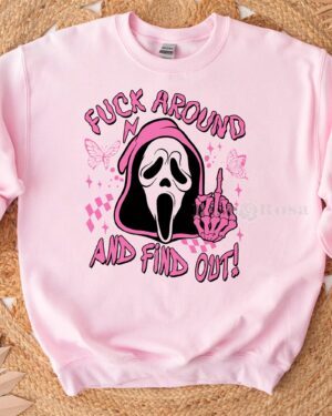 Ghost Face “Fuck Around And Find Out!” – Sweatshirt