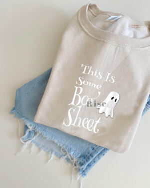 Womens This Is Some Boo Sheet Funny – Sweatshirt