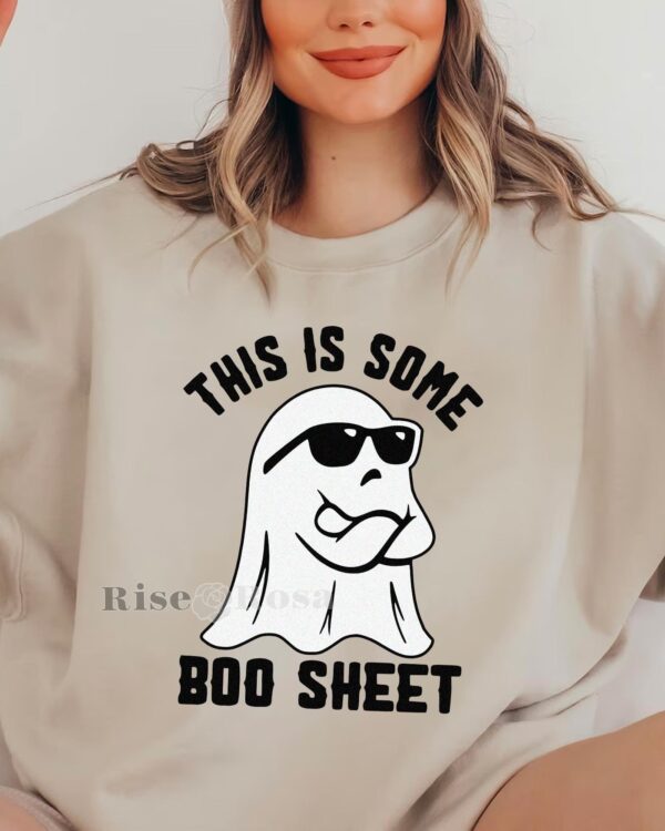 This Is Some Boo Sheet – Sweatshirt