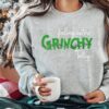Grinch Tried Most Day – Sweatshirt