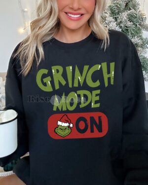 Grinch Mode On – Sweatshirt