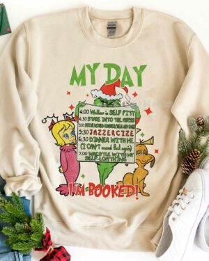 Grinch My Day I’m Booked! – Sweatshirt