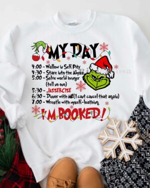 Grinch Booked Day – Sweatshirt