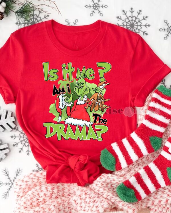 Grinch Am I The Drama – Sweatshirt