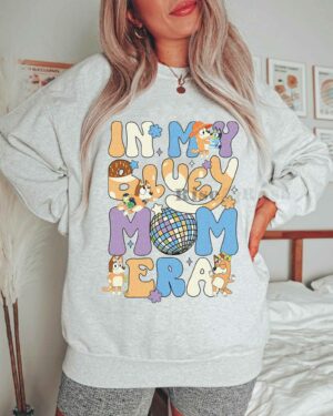 In My Bluey Mom Era – Sweatshirt