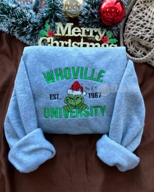 Grinch Whoville EST 1957 University 2 – Embroidered Shirt