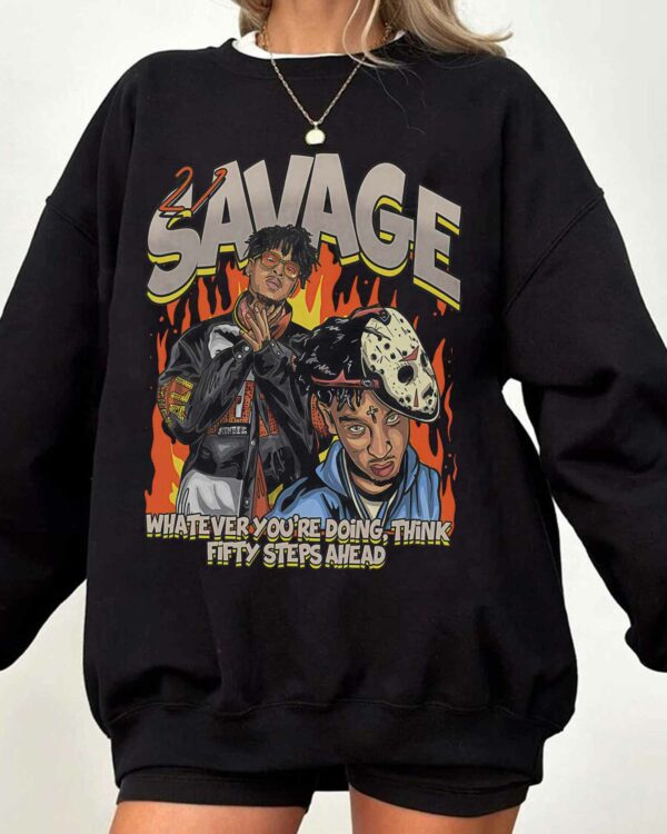 21 Savage Gift For Fans – Sweatshirt, Tshirt, Hoodie