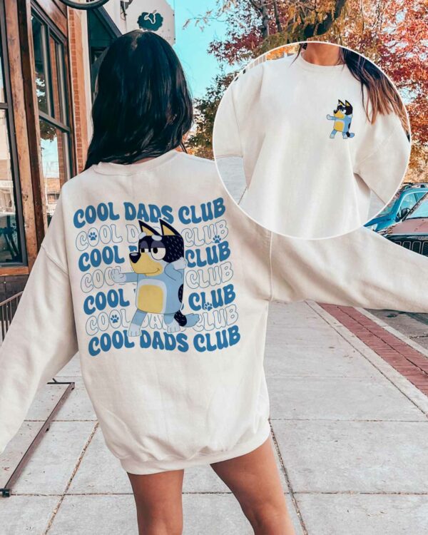 Cool Dad CLub – Sweatshirt, Tshirt, Hoodie