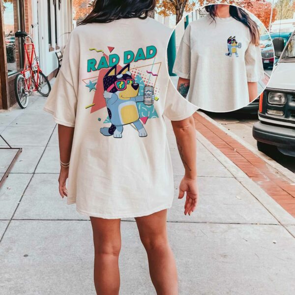 Bandit Rad Dad 2 Side – Sweatshirt, Tshirt, Hoodie