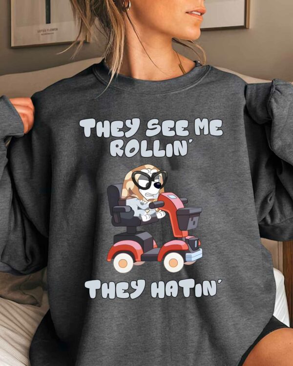 Muffin They See Me Rollin The Hatin – Sweatshirt, Tshirt, Hoodie