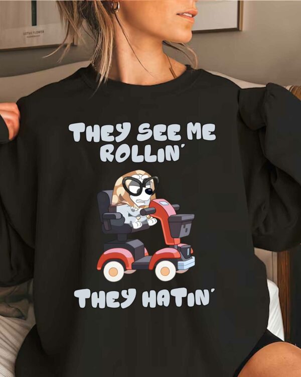 Muffin They See Me Rollin The Hatin – Sweatshirt, Tshirt, Hoodie