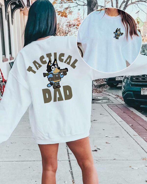 Bandit Tacical Dad – Sweatshirt, Tshirt, Hoodie