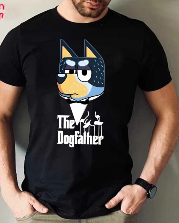 Bluey The Dog Father – Sweatshirt, Tshirt, Hoodie