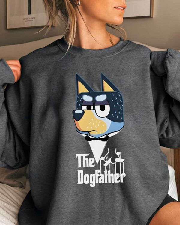 Bluey The Dog Father – Sweatshirt, Tshirt, Hoodie