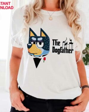 Bandit The DogFather – Sweatshirt, Tshirt, Hoodie