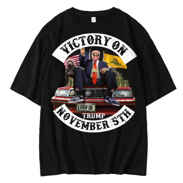 Trump Victory On November 5th – Sweatshirt, Tshirt, Hoodie