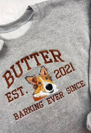 Butter Barking Ever Since – Embroidered Sweatshirt