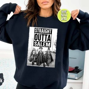 Straight Outa Salem – Sweatshirt, Tshirt, Hoodie