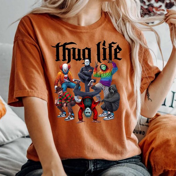 Thug Life Horror Funny – Sweatshirt, Tshirt, Hoodie